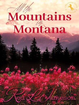 cover image of All the Mountains in Montana